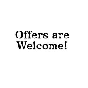 Offers are Welome